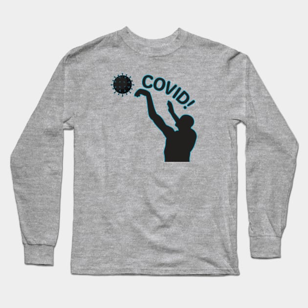 Covid Shot Long Sleeve T-Shirt by TipsyCurator